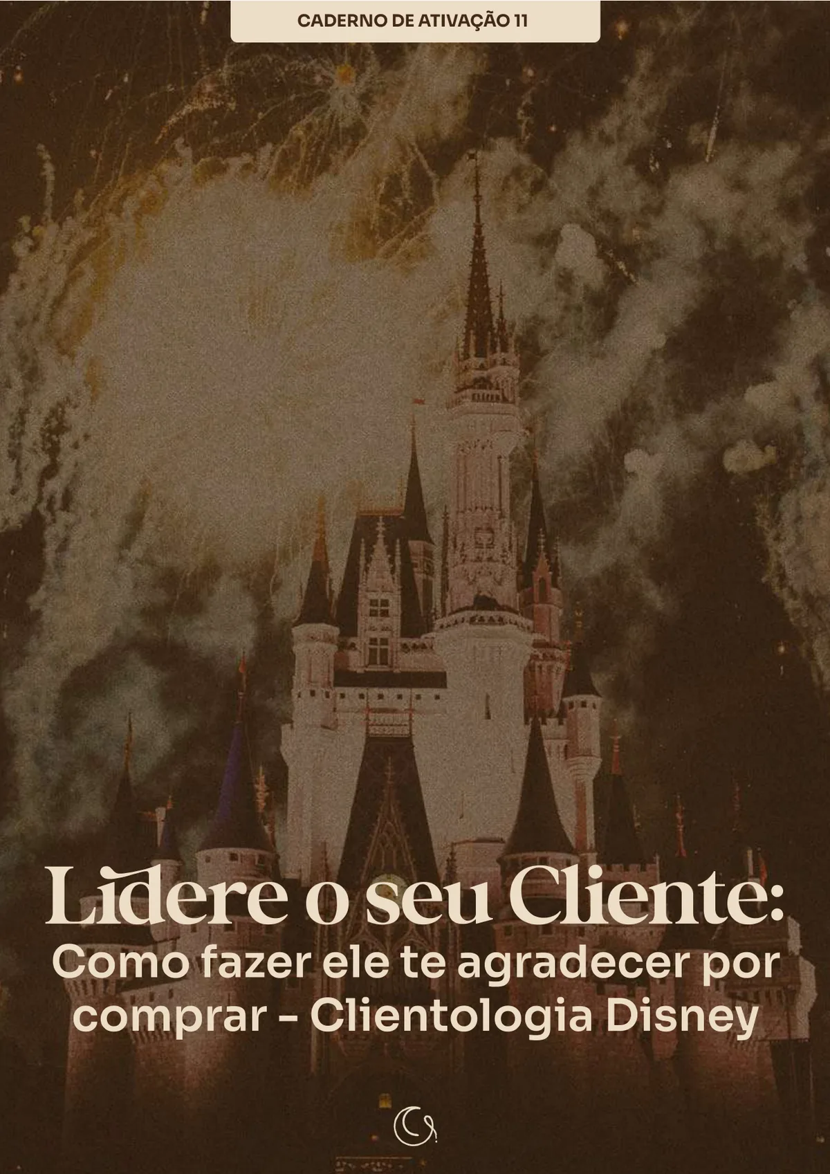 Caderno: Lidere Seu Cliente