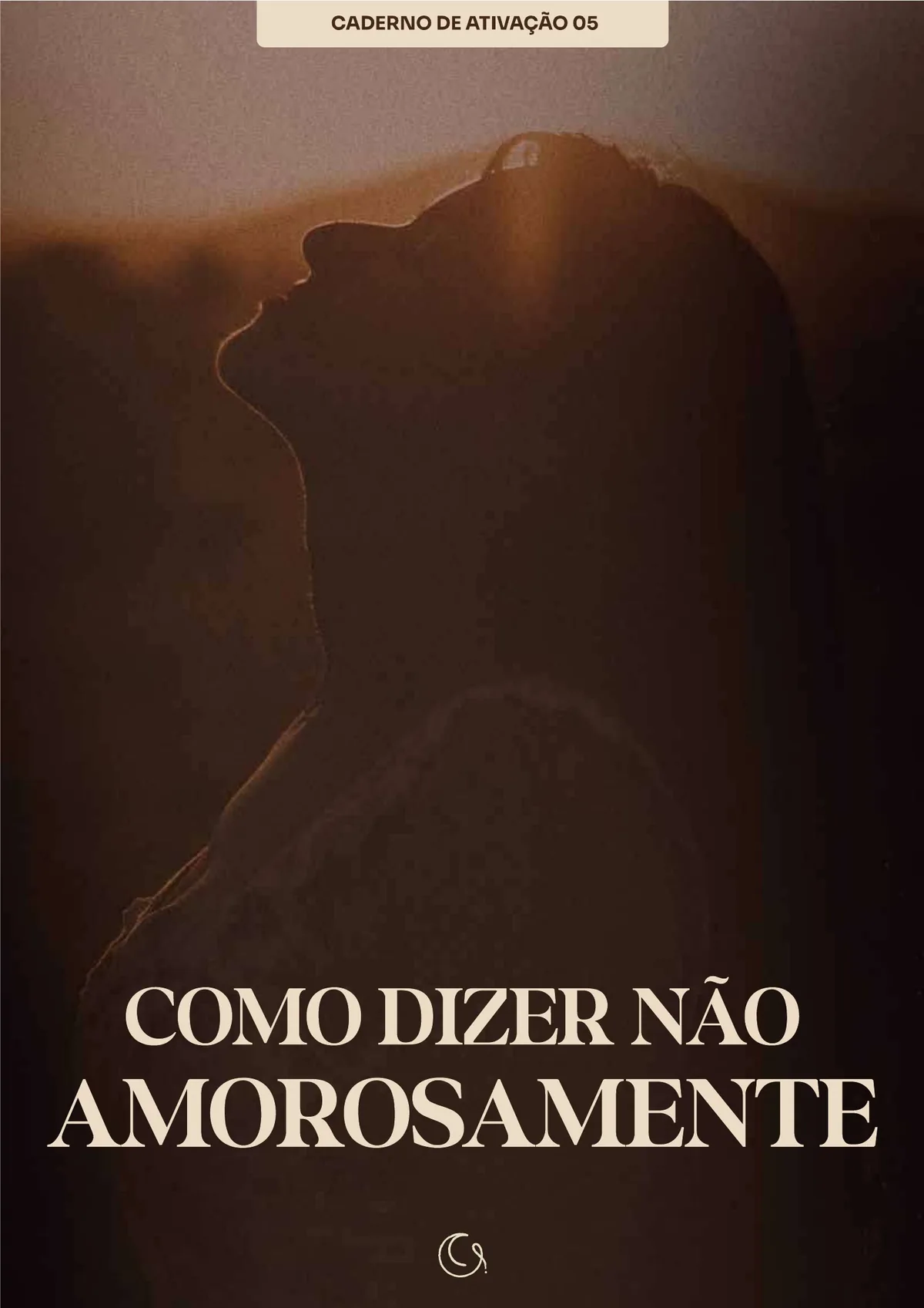 Caderno: Como Dizer Não Amorosamente